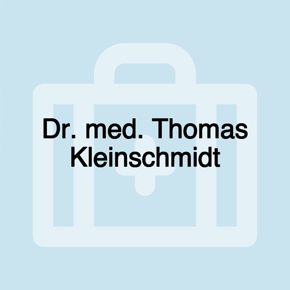 Dr. med. Thomas Kleinschmidt