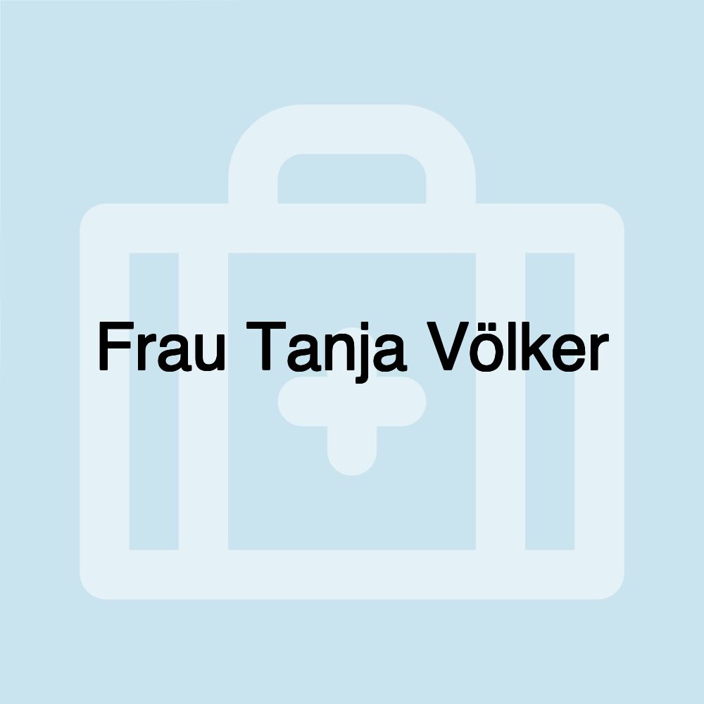 Frau Tanja Völker