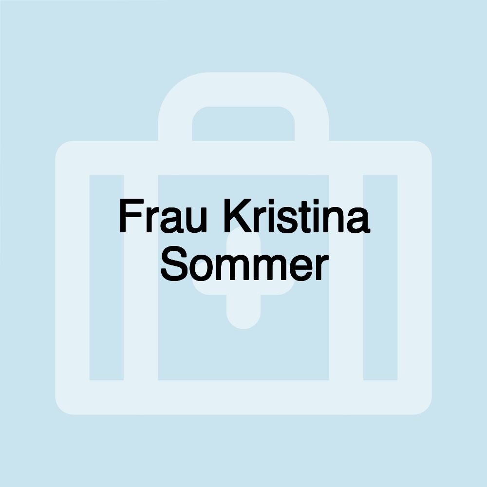 Frau Kristina Sommer