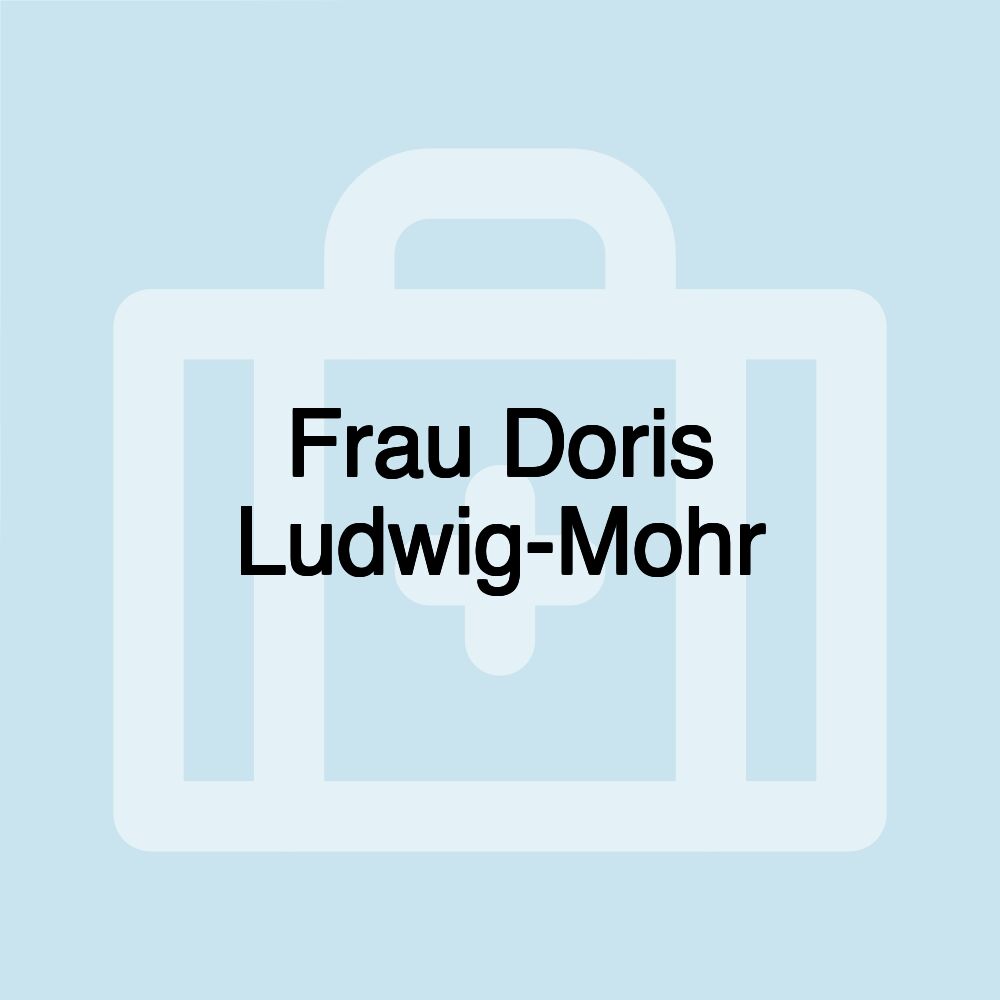 Frau Doris Ludwig-Mohr