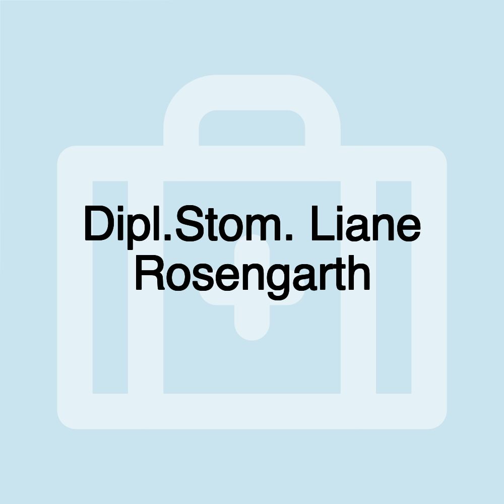 Dipl.Stom. Liane Rosengarth