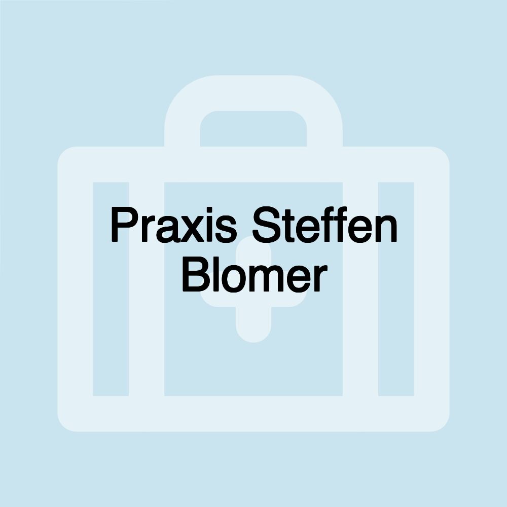 Praxis Steffen Blomer