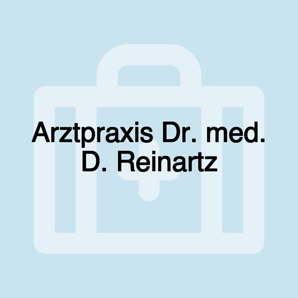 Arztpraxis Dr. med. D. Reinartz