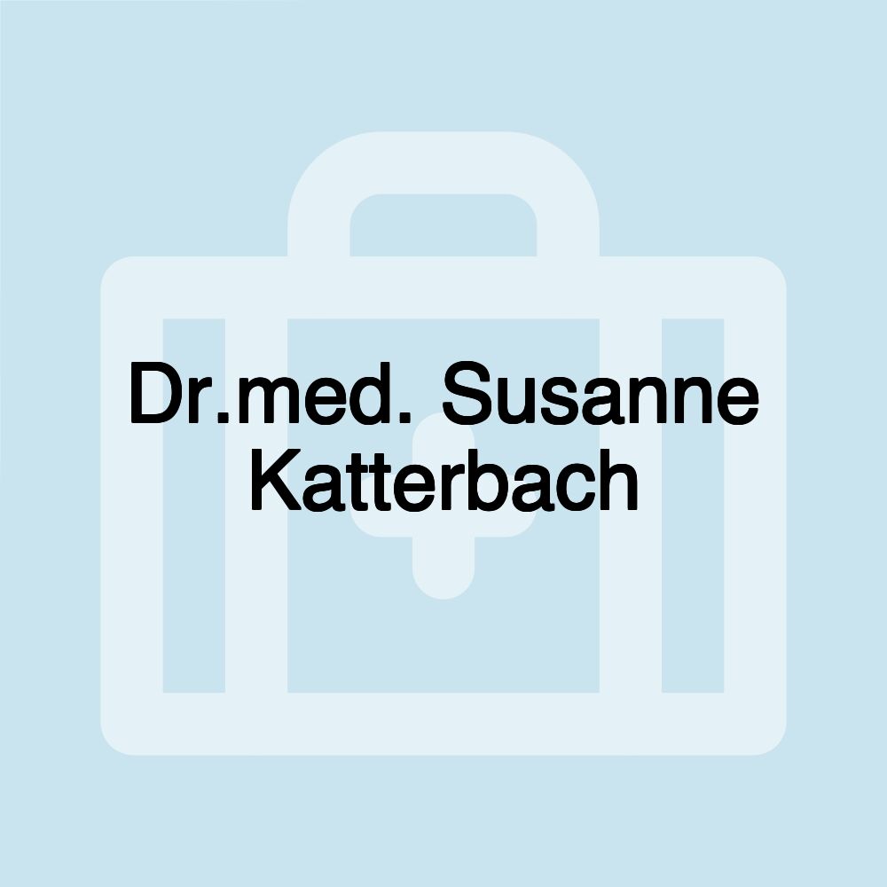 Dr.med. Susanne Katterbach