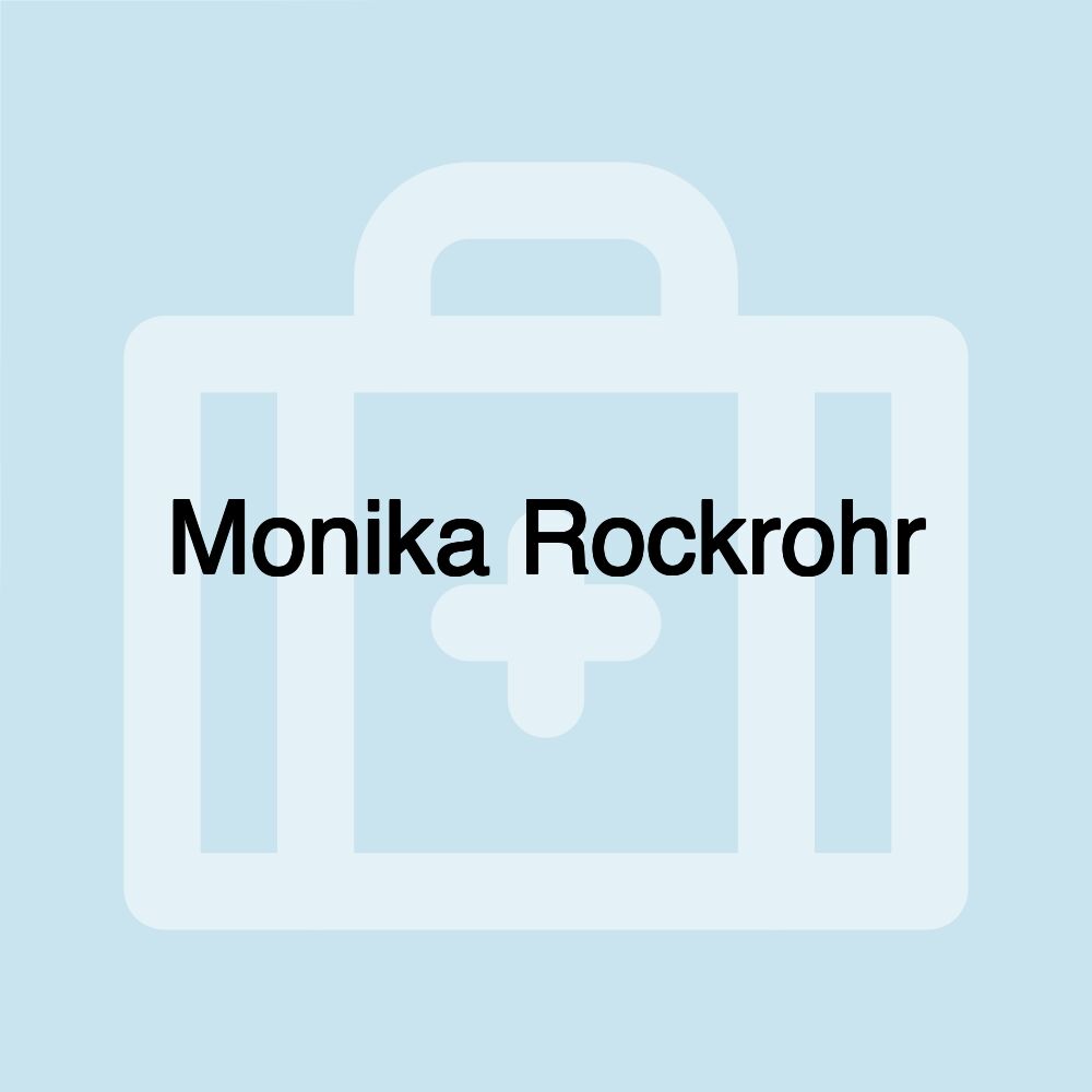 Monika Rockrohr