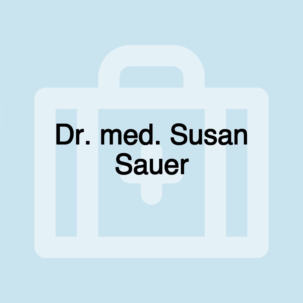 Dr. med. Susan Sauer