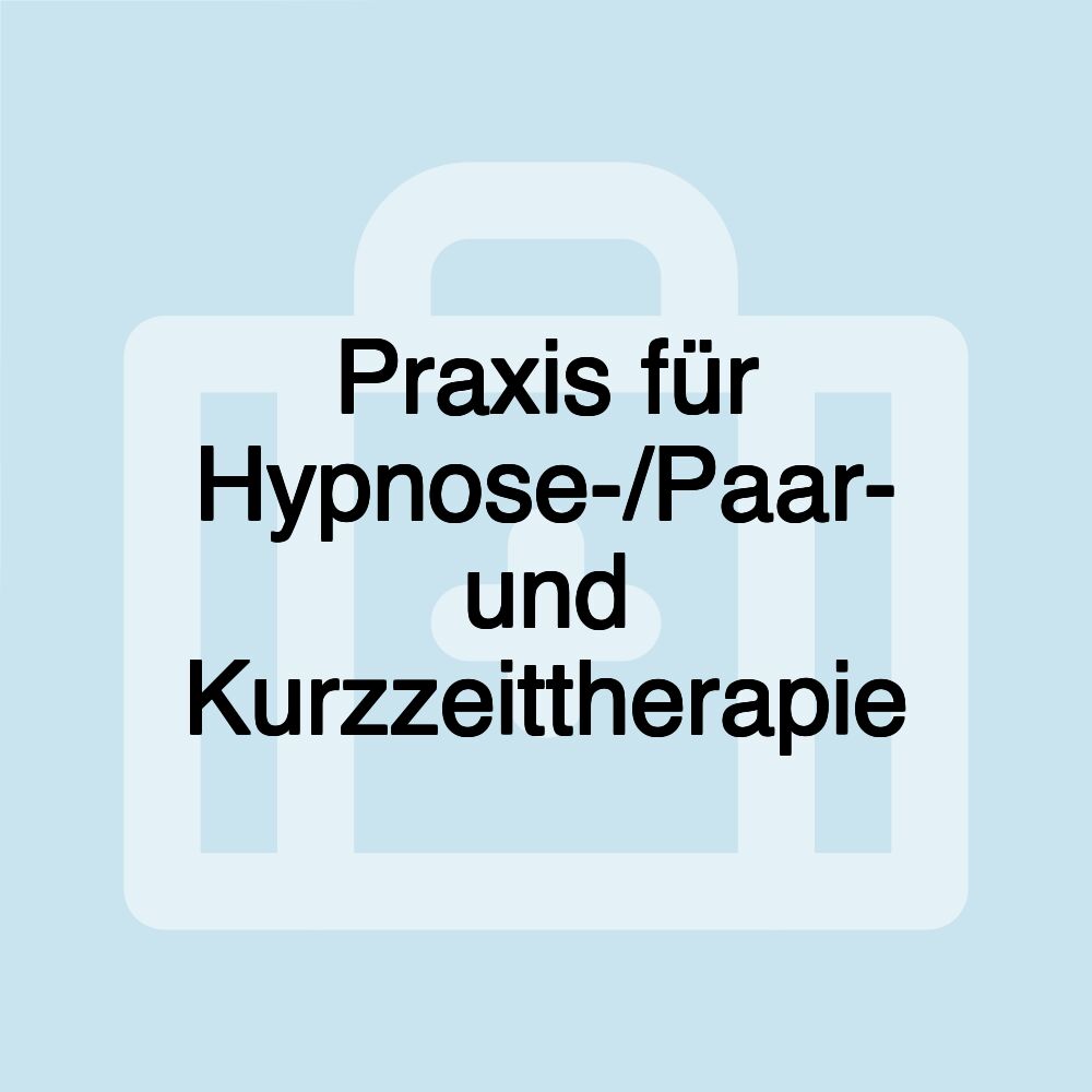 Praxis für Hypnose-/Paar- und Kurzzeittherapie