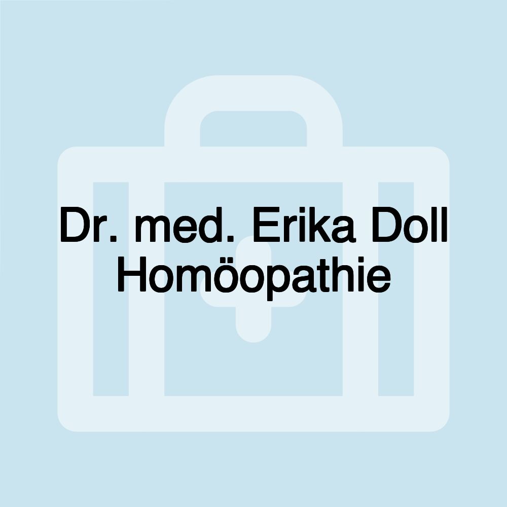 Dr. med. Erika Doll Homöopathie