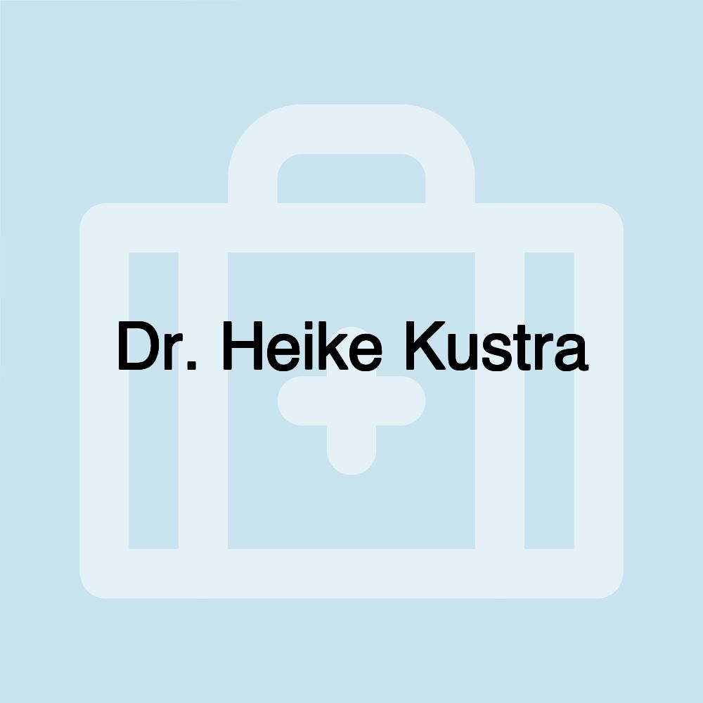 Dr. Heike Kustra