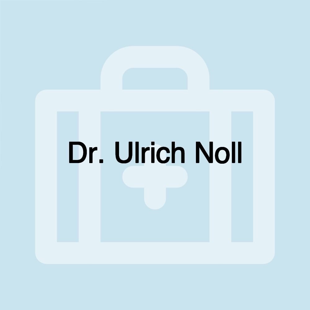 Dr. Ulrich Noll