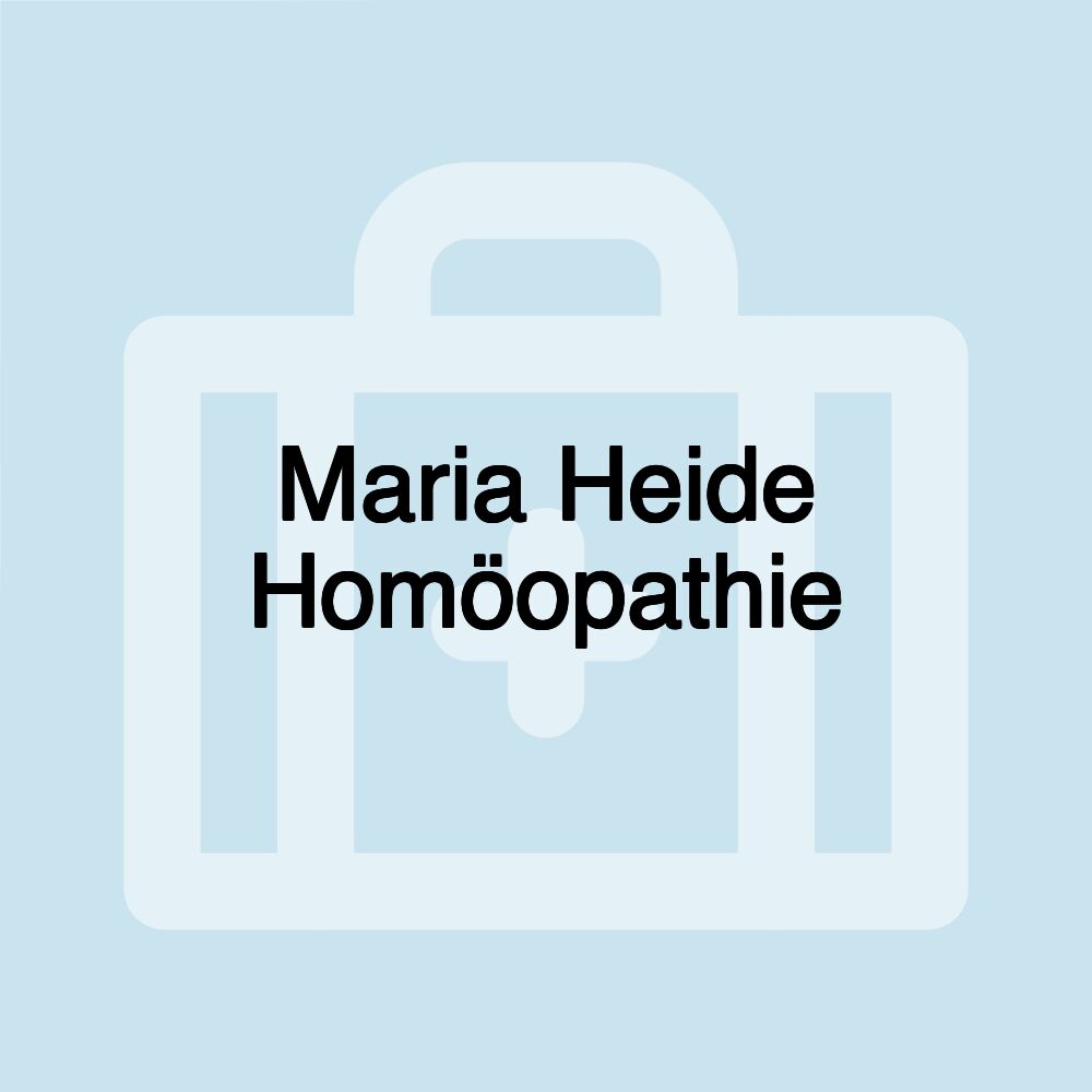 Maria Heide Homöopathie