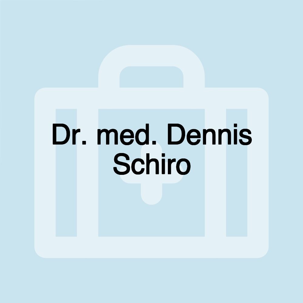 Dr. med. Dennis Schiro