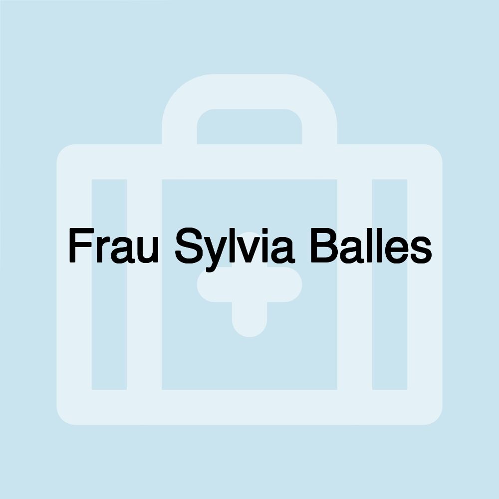 Frau Sylvia Balles