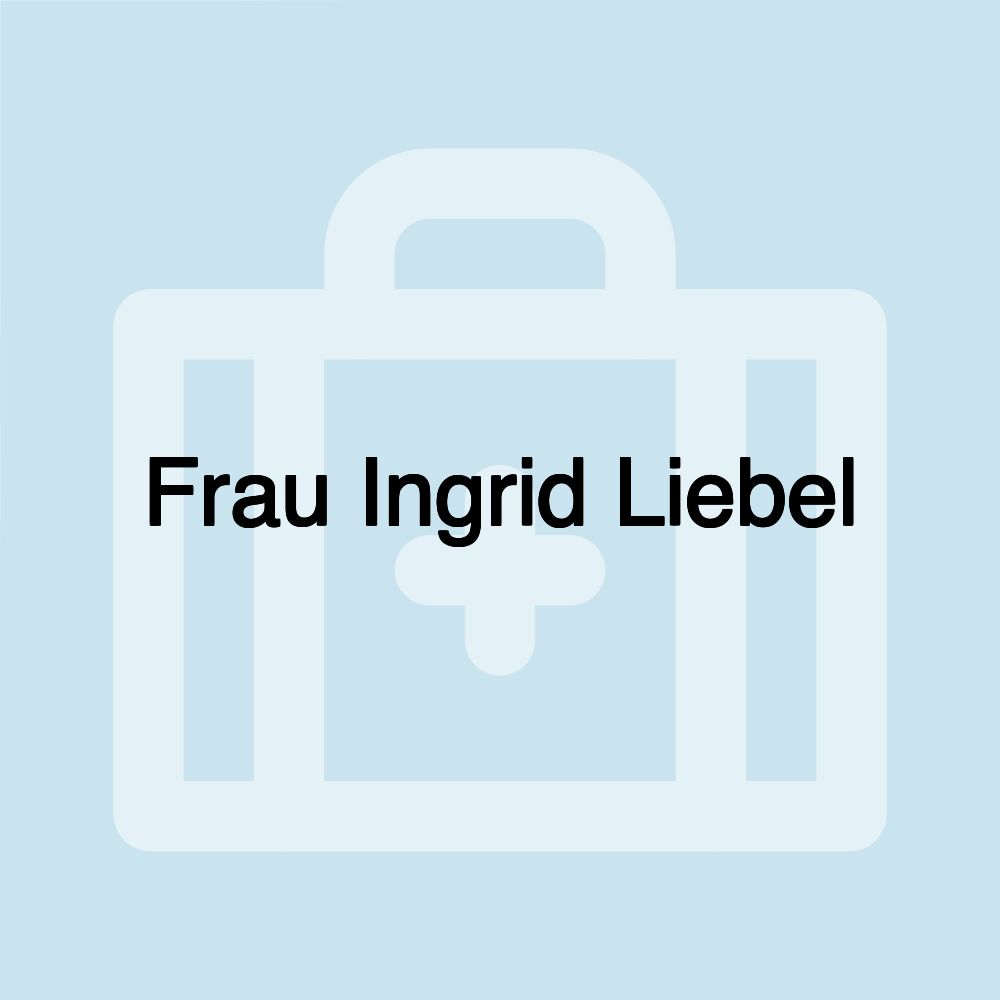 Frau Ingrid Liebel