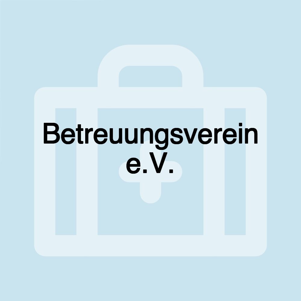 Betreuungsverein e.V.