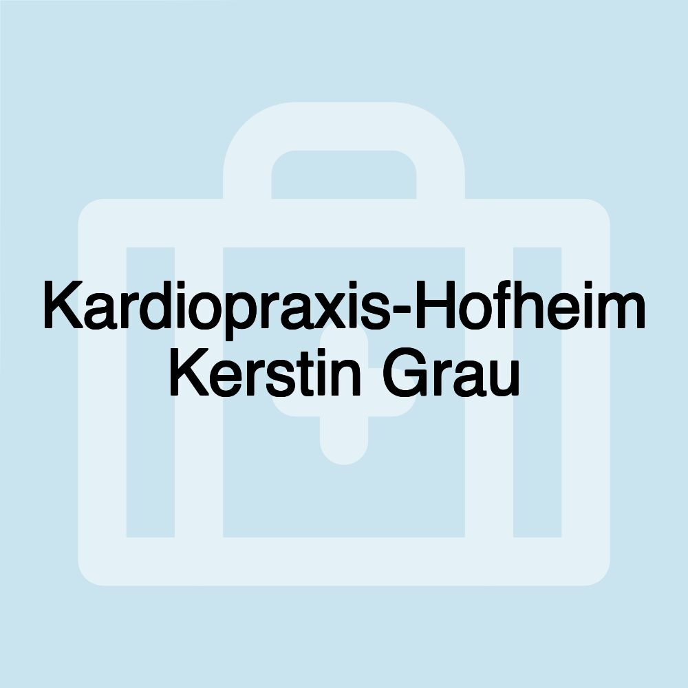 Kardiopraxis-Hofheim Kerstin Grau