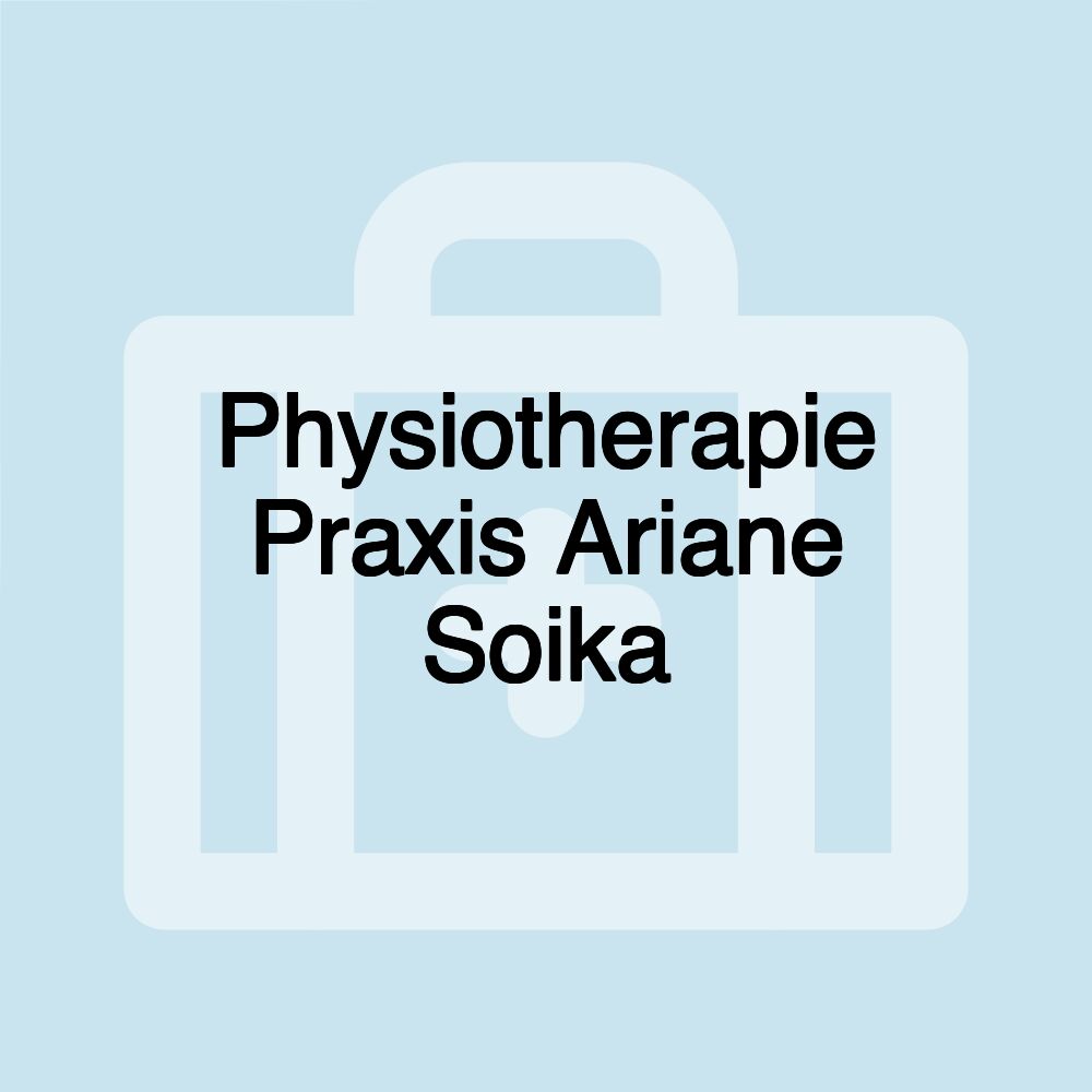 Physiotherapie Praxis Ariane Soika