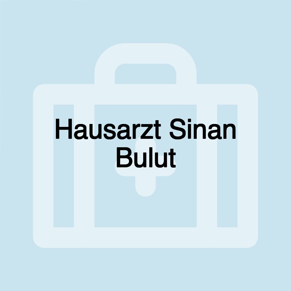 Hausarzt Sinan Bulut