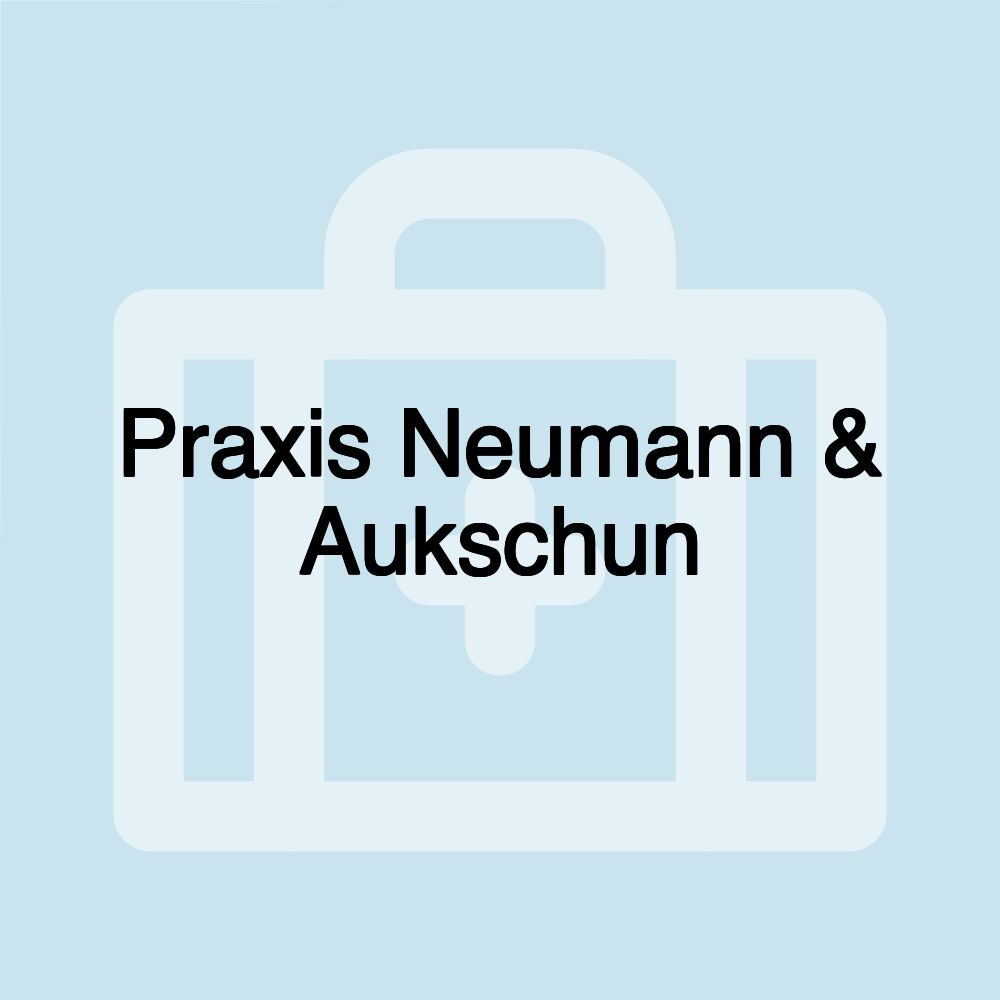 Praxis Neumann & Aukschun