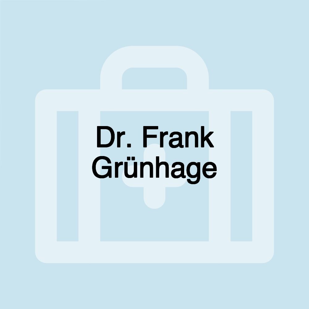 Dr. Frank Grünhage