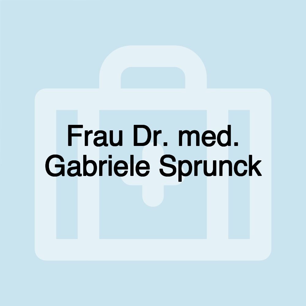 Frau Dr. med. Gabriele Sprunck