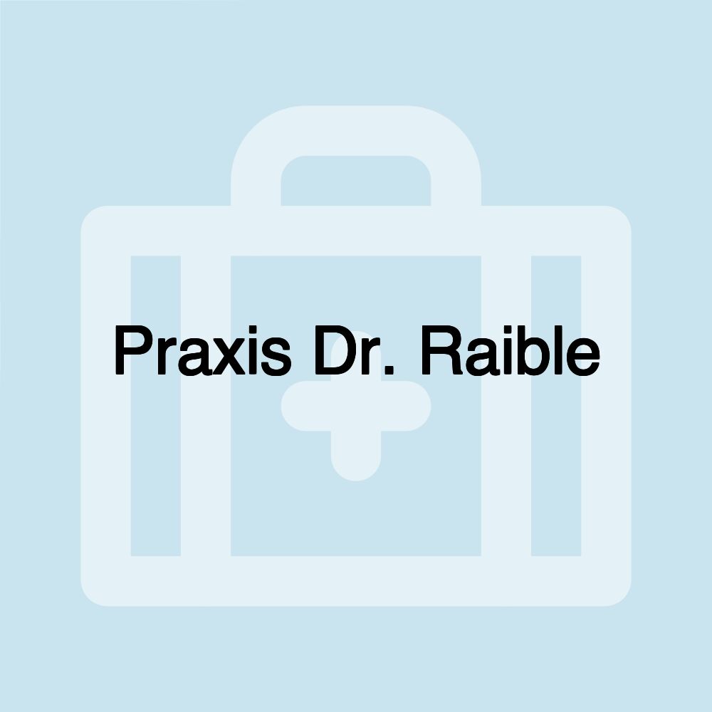 Praxis Dr. Raible