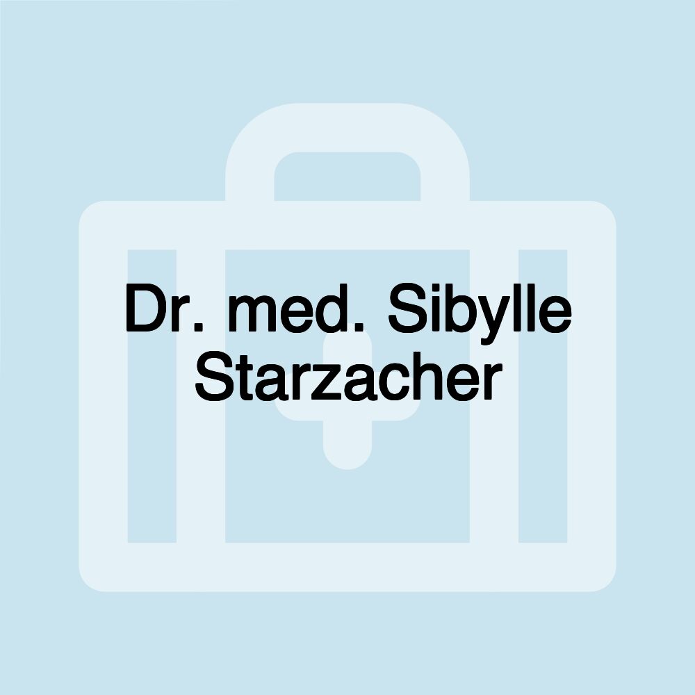 Dr. med. Sibylle Starzacher