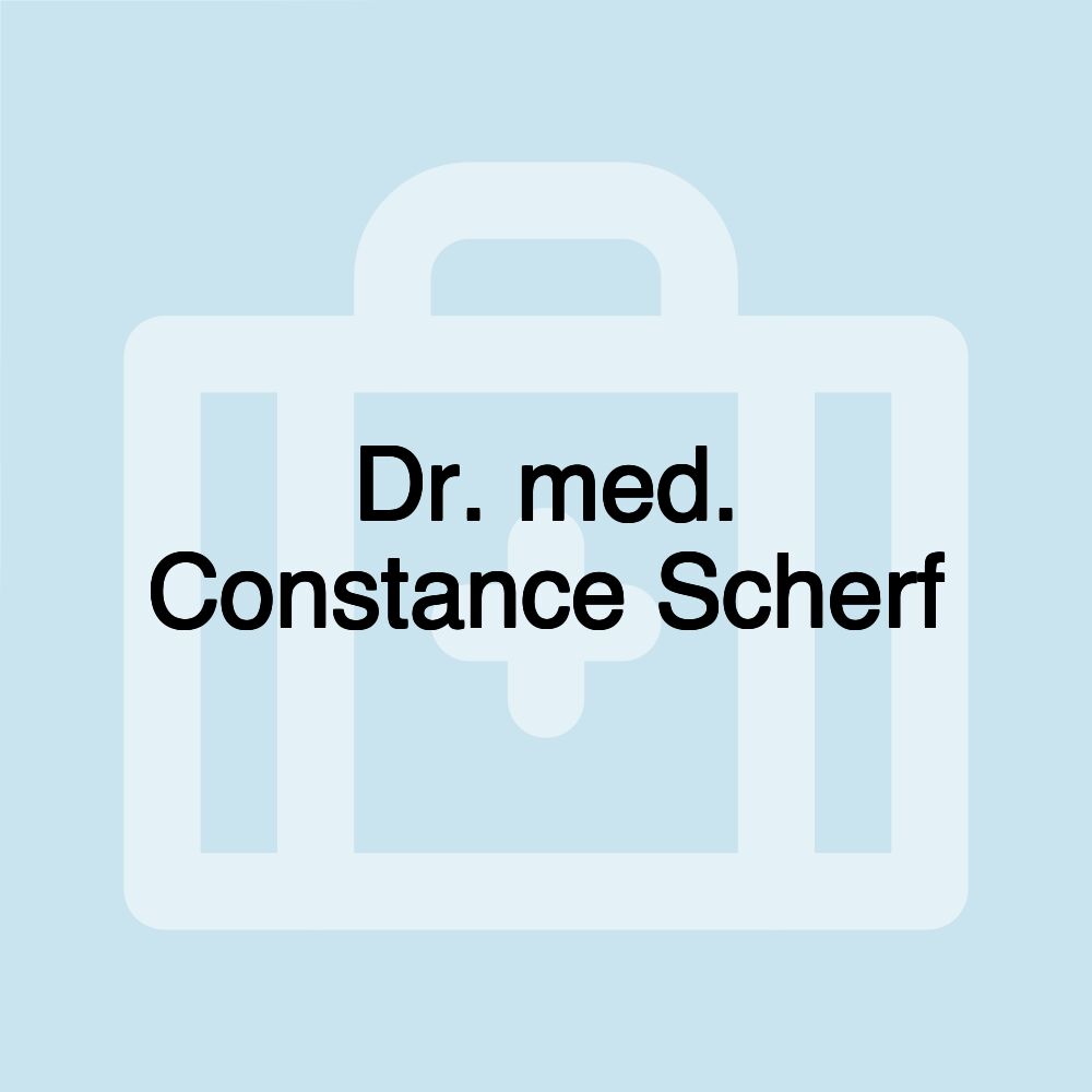 Dr. med. Constance Scherf