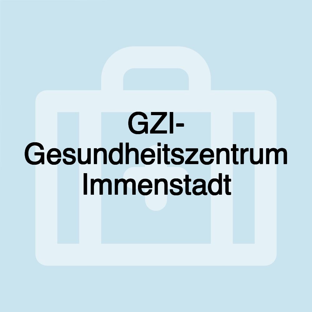 GZI- Gesundheitszentrum Immenstadt