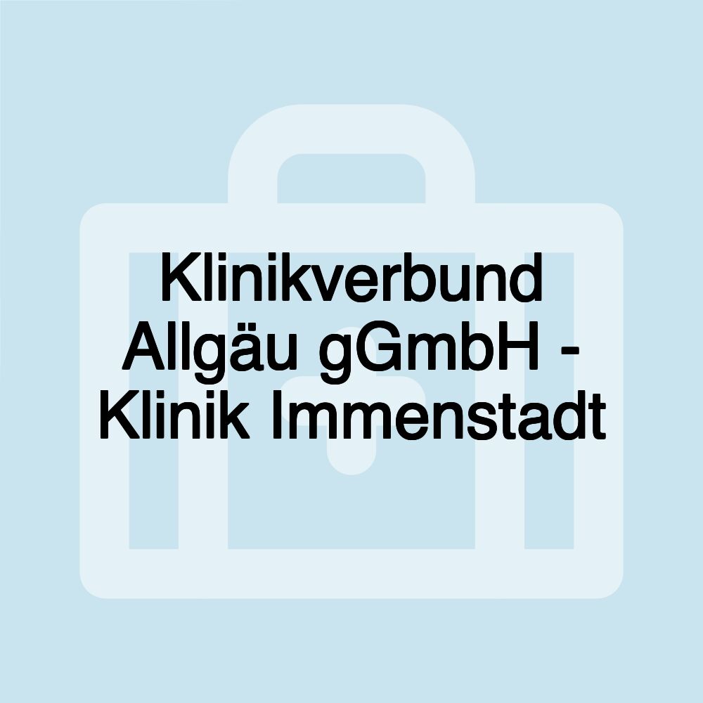 Klinikverbund Allgäu gGmbH - Klinik Immenstadt