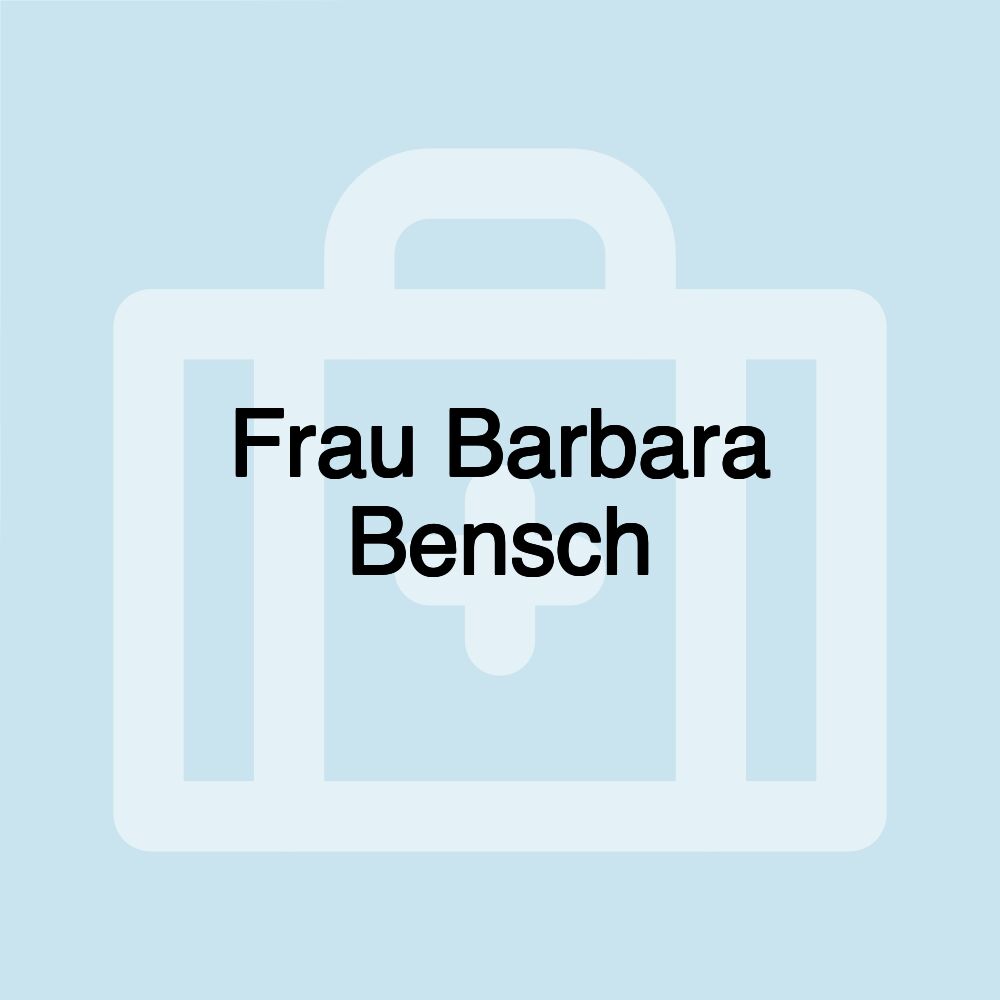 Frau Barbara Bensch