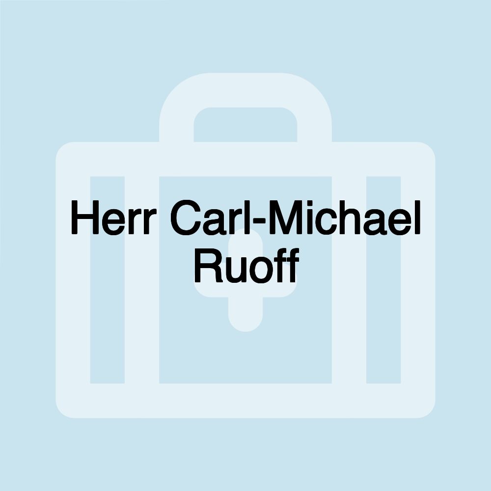 Herr Carl-Michael Ruoff