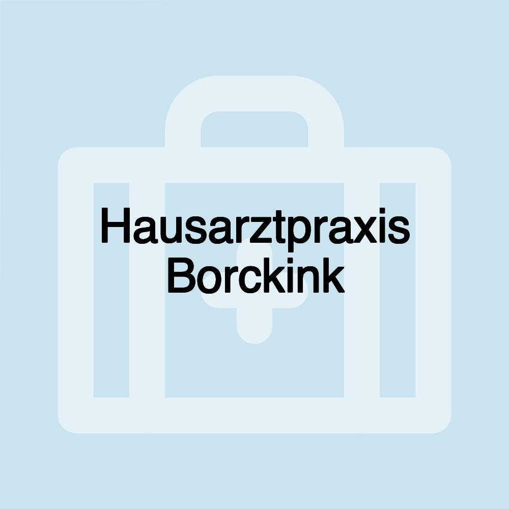 Hausarztpraxis Borckink