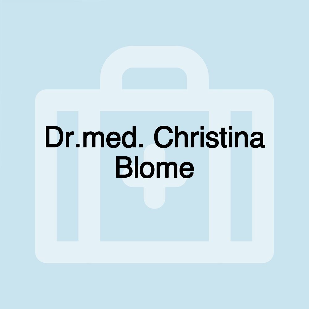 Dr.med. Christina Blome