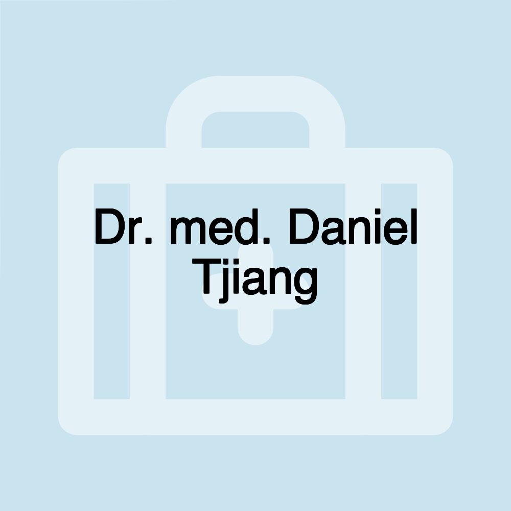 Dr. med. Daniel Tjiang