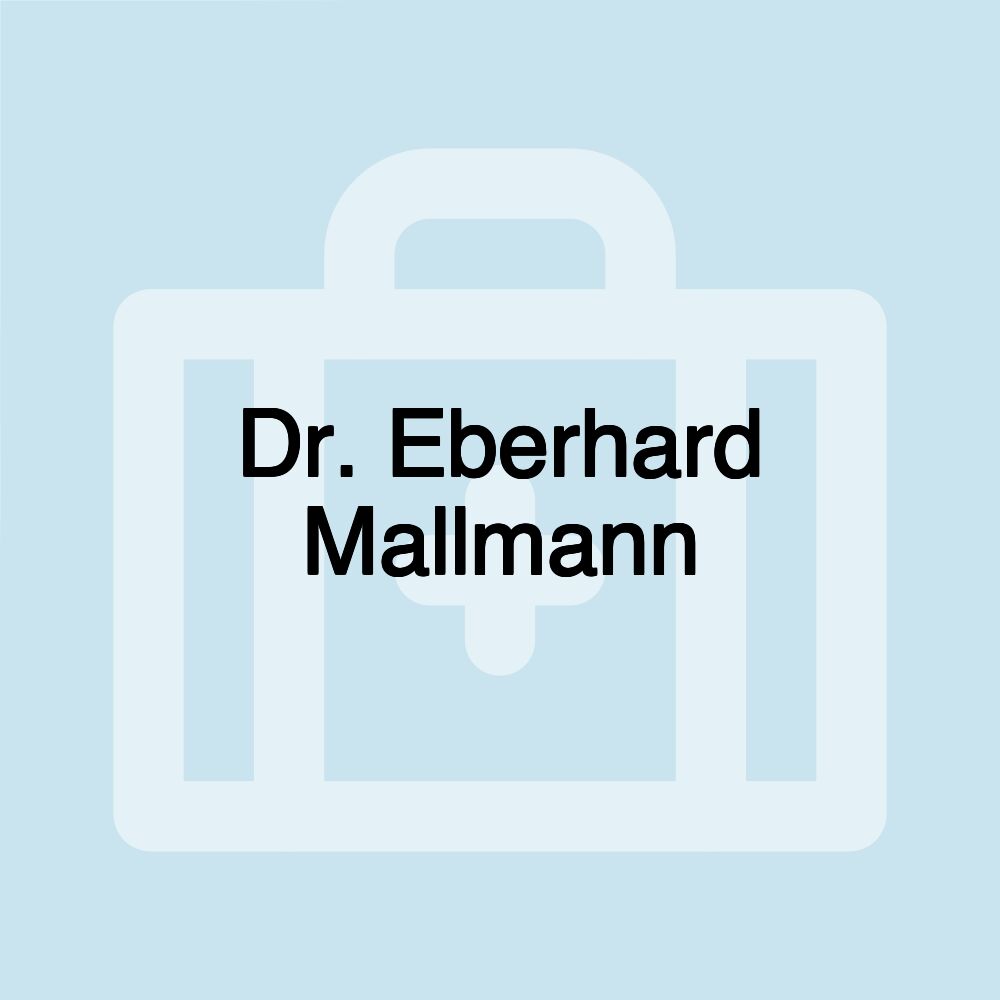 Dr. Eberhard Mallmann