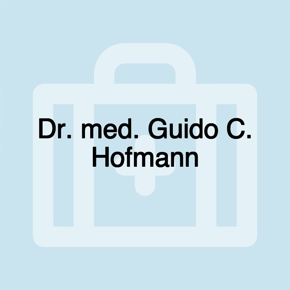 Dr. med. Guido C. Hofmann