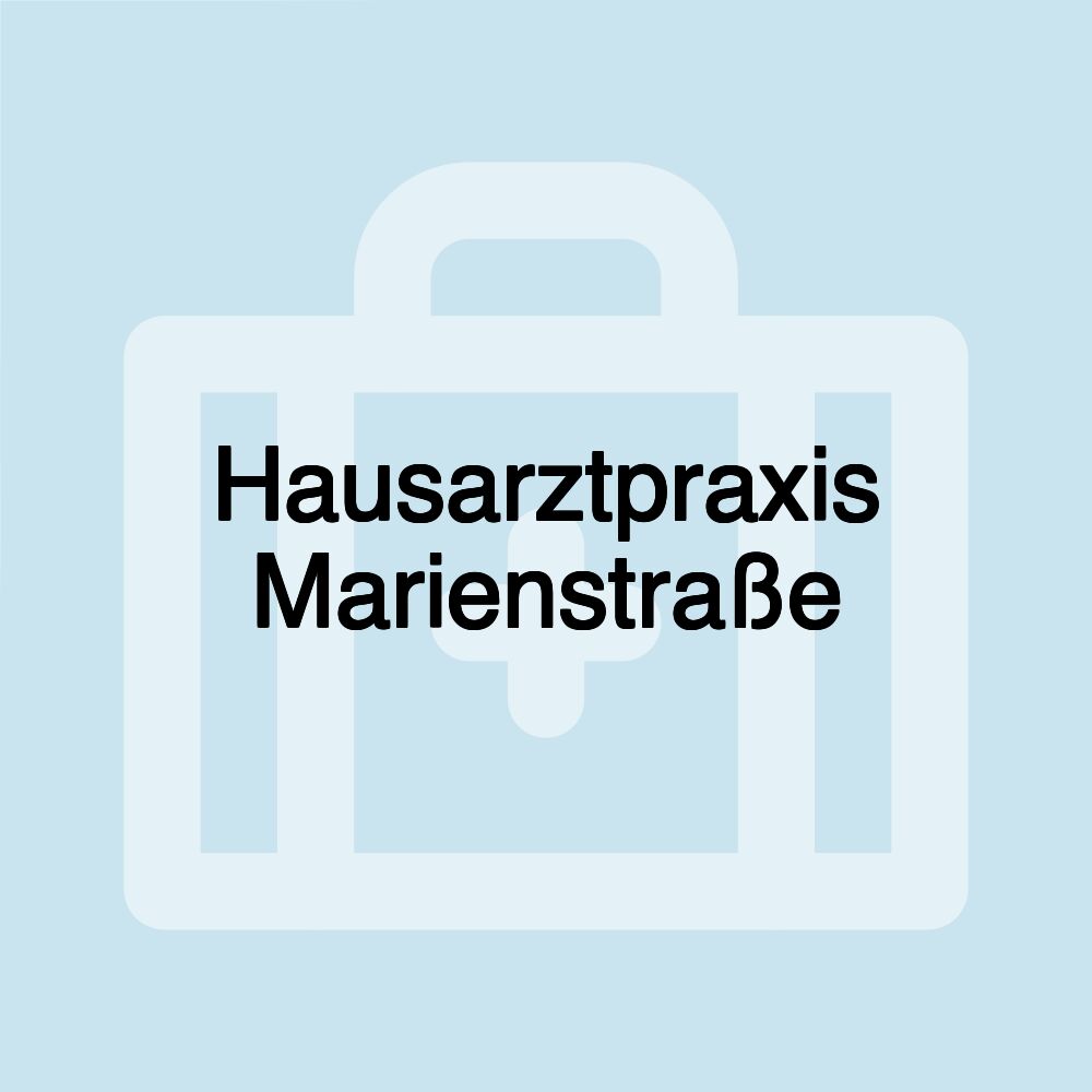 Hausarztpraxis Marienstraße