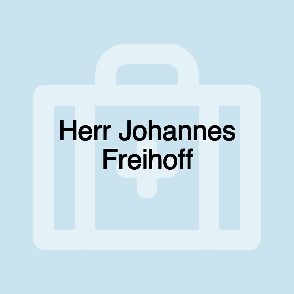 Herr Johannes Freihoff