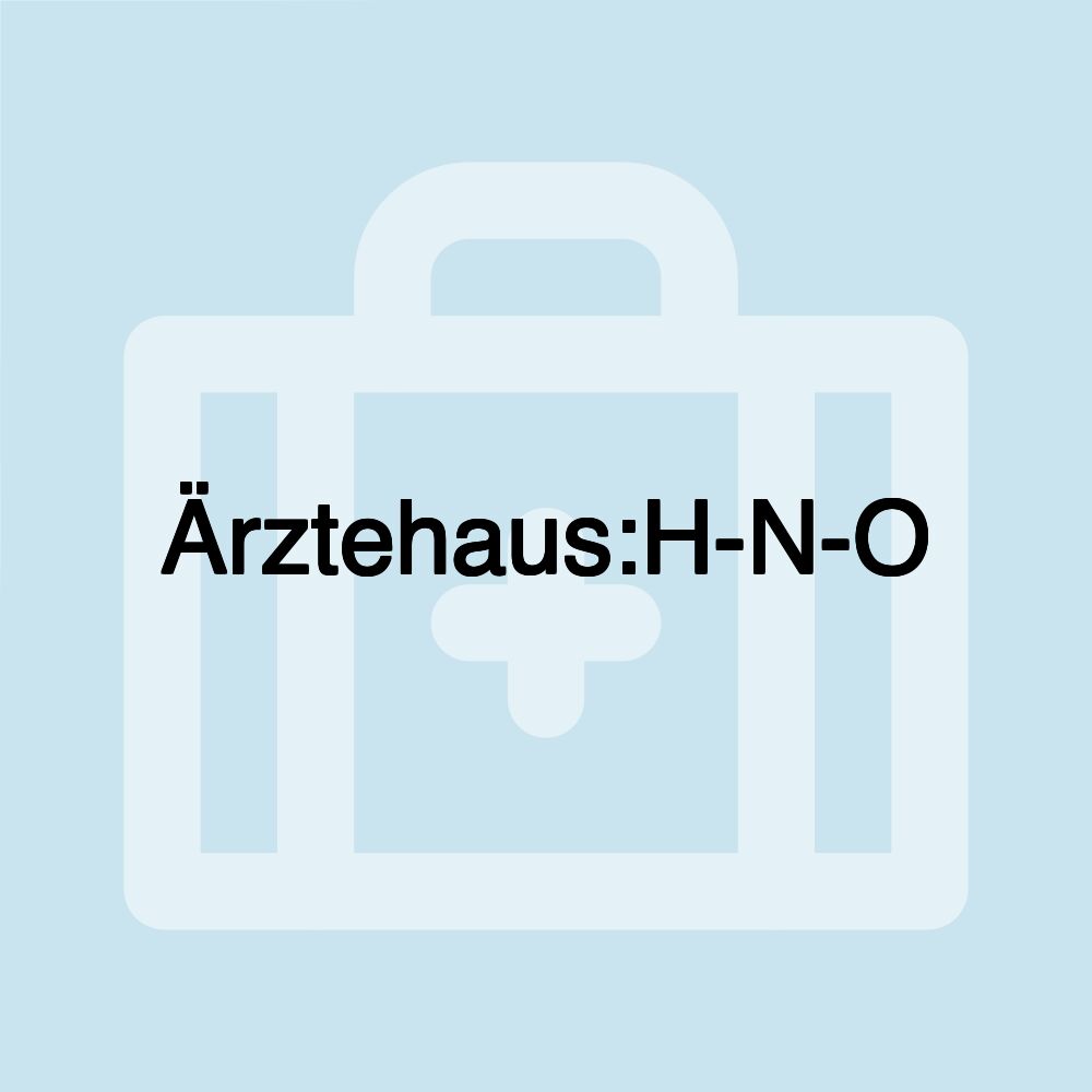 Ärztehaus:H-N-O