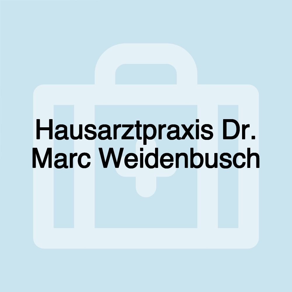 Hausarztpraxis Dr. Marc Weidenbusch