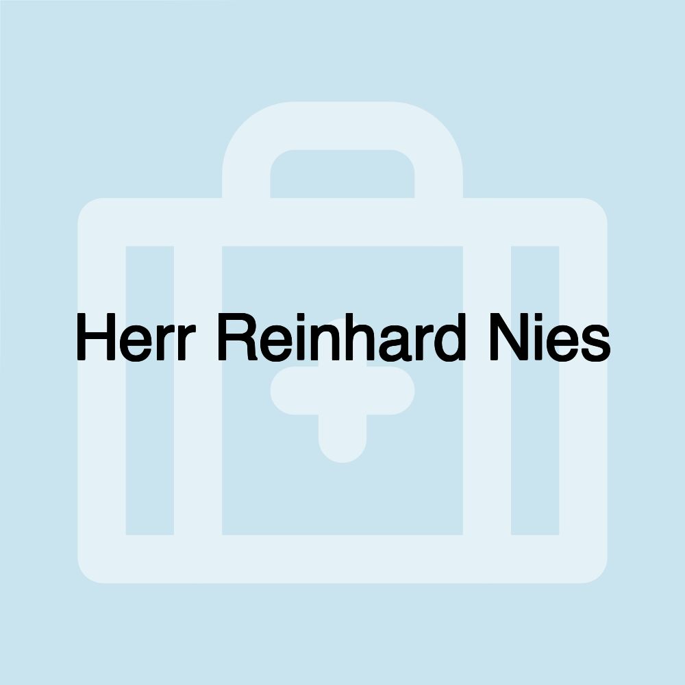 Herr Reinhard Nies