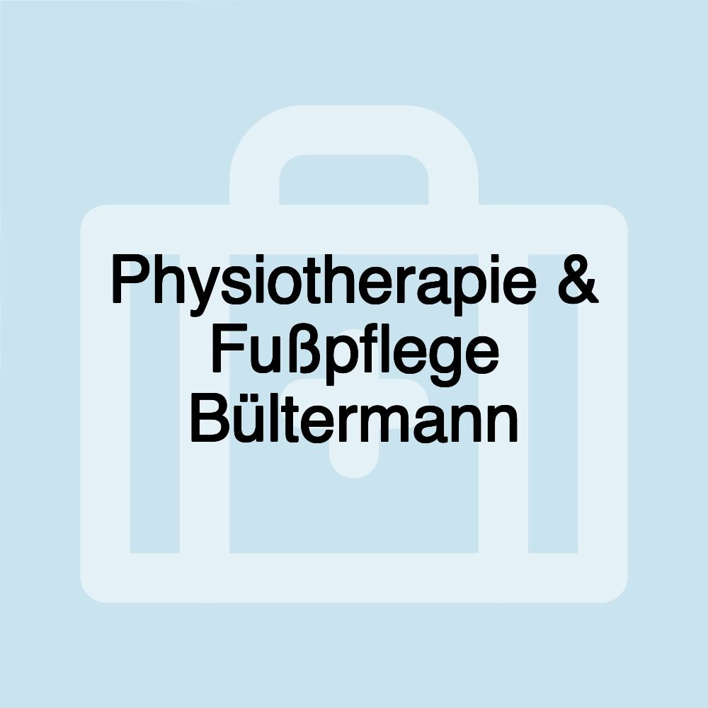 Physiotherapie & Fußpflege Bültermann