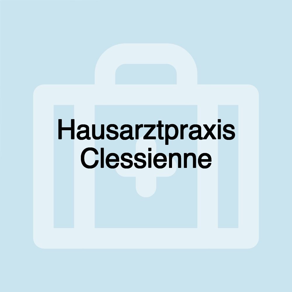 Hausarztpraxis Clessienne