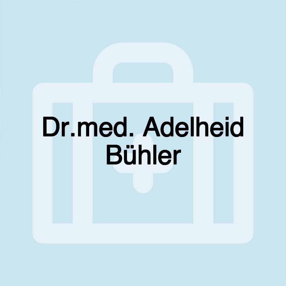 Dr.med. Adelheid Bühler