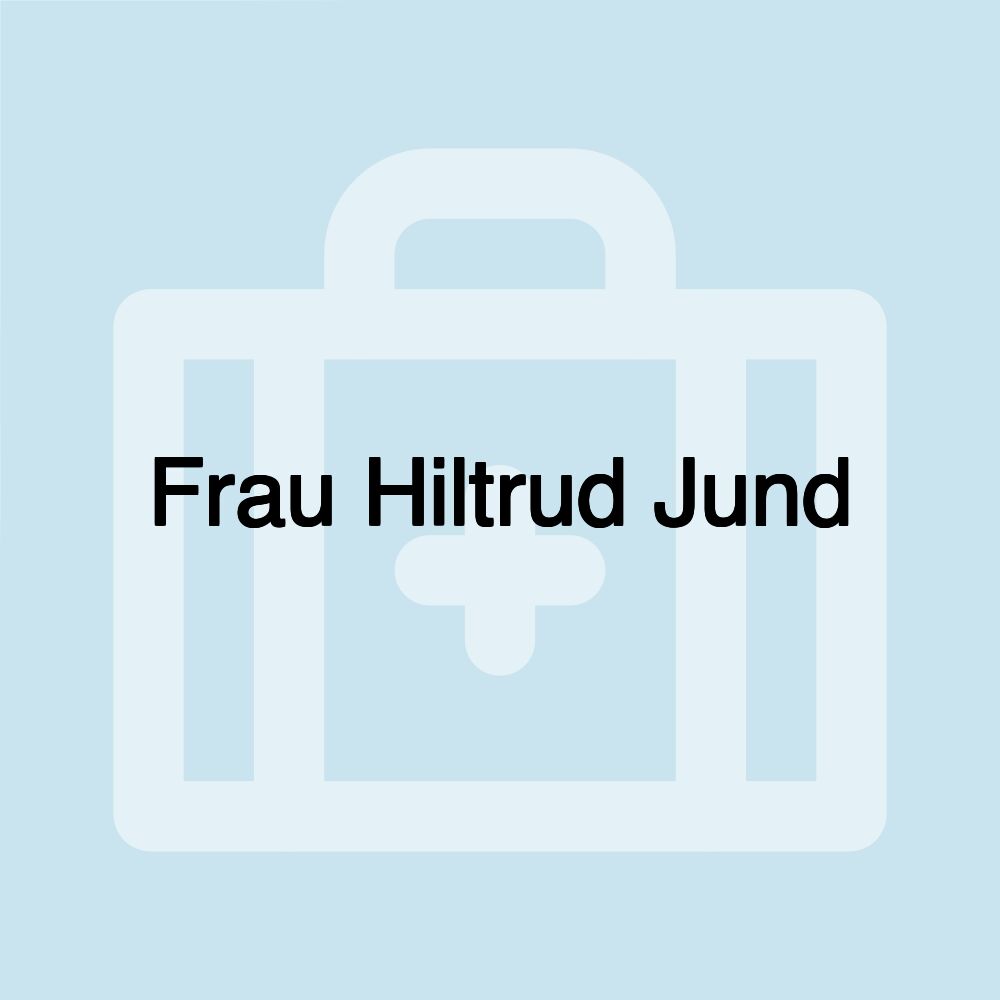 Frau Hiltrud Jund