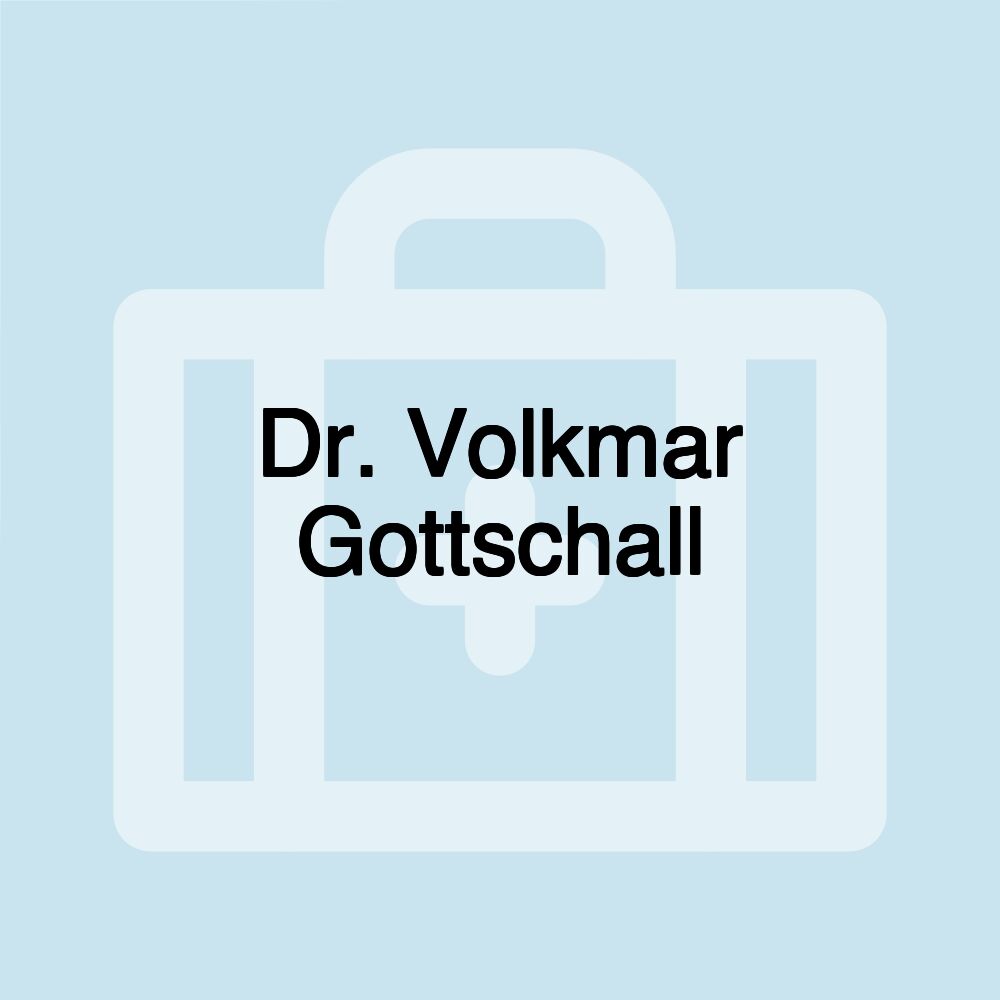 Dr. Volkmar Gottschall