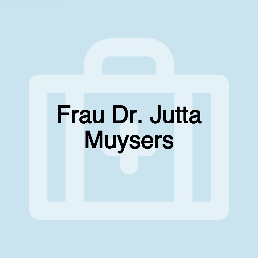 Frau Dr. Jutta Muysers