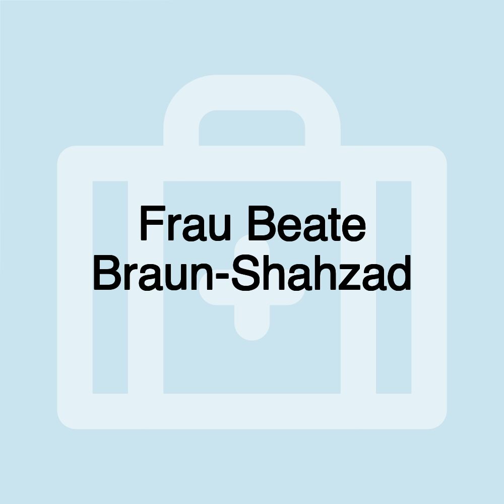 Frau Beate Braun-Shahzad