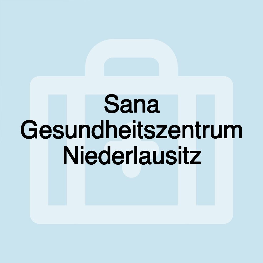 Sana Gesundheitszentrum Niederlausitz